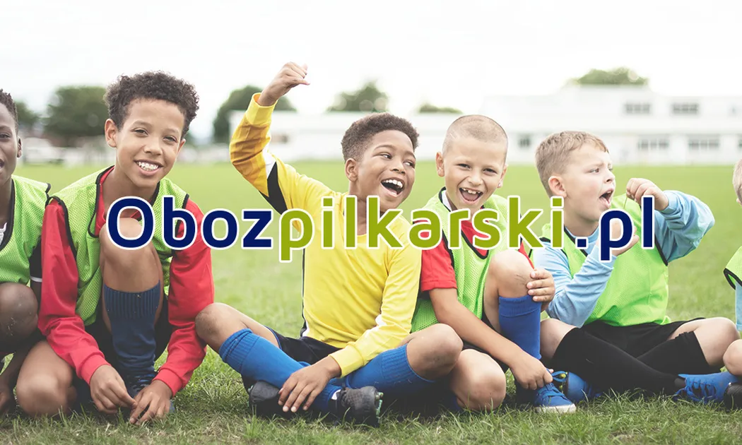 Gdzie znaleźć dobre obozy piłkarskie dla dzieci?