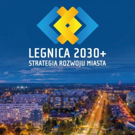 powiększ zdjęcie: Zobacz jak przebiegają prace nad „Strategią rozwoju miasta Legnicy 2030 Plus”