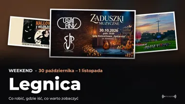 Co robić w weekend w Legnicy? Wydarzenia 30 października – 1 listopada – okładka przeglądu weekendowego