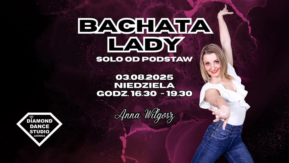 Obrazek przedstawia grafikę promocyjną wydarzenia Warsztaty tańca Bachata Lady Styling w Legnicy