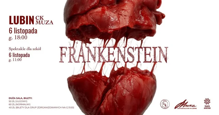 Grafika promocyjna wydarzenia Frankenstein – Teatr AVATAR w Lubinie: gotycka opowieść o granicach człowieczeństwa