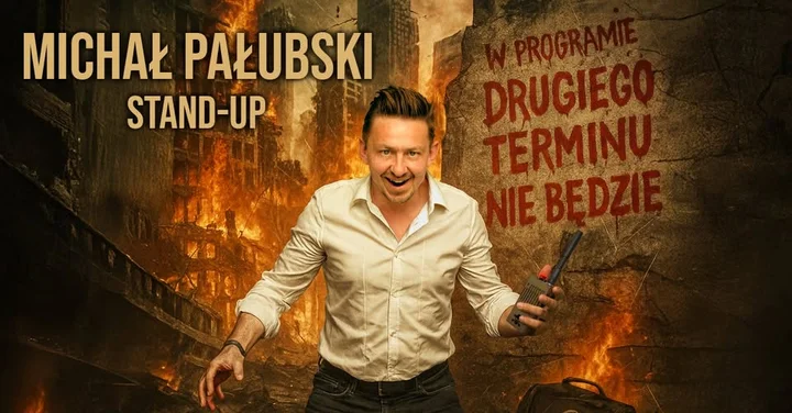 Grafika promocyjna wydarzenia Stand-up Legnica | Michał Pałubski — „Drugiego terminu nie będzie”