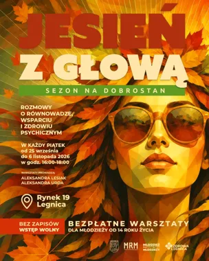 Grafika promocyjna wydarzenia Jesień z głową – sezon na dobrostan