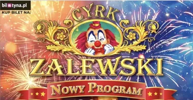 Grafika promocyjna wydarzenia Cyrk Zalewski w Legnicy – Widowisko 2026 pełne emocji, akrobacji i magii