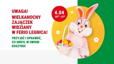 Grafika promocyjna wydarzenia Spotkanie z wielkanocnym zajączkiem w Ferio Legnica – świąteczna atrakcja dla dzieci