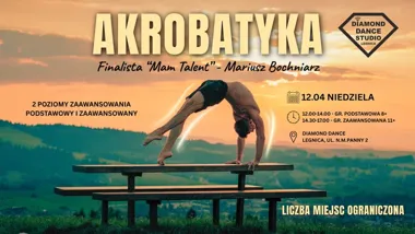 Grafika promocyjna wydarzenia Warsztaty z akrobatyki dla dzieci i młodzieży z Mariuszem Bochniarzem w Legnicy