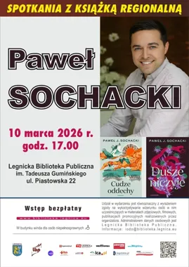 Autor nominowany do Książki Roku 2024 przyjedzie do Legnicy - Spotkanie z Pawłem J. Sochackim w bibliotece