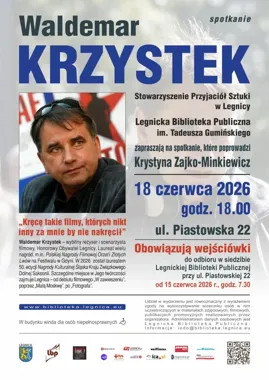 Legnicki reżyser, który sfilmował miasto. Spotkanie z Waldemarem Krzystkiem w bibliotece