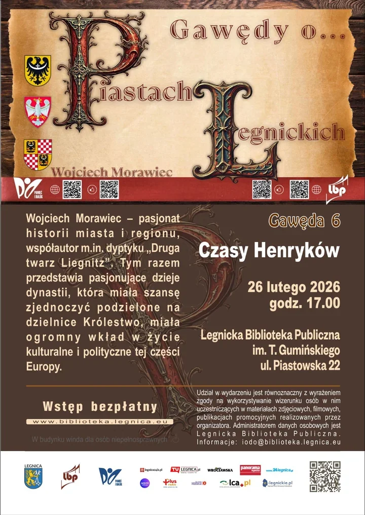 Gawędy o Piastach Legnickich - Wojciecha Morawca opowie „Czasy Henryków”