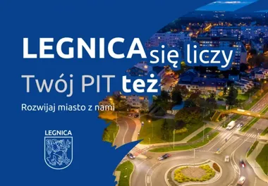 Rozlicz PIT lokalnie – większe wpływy dla miasta i korzyści z Legnickiej Karty Miejskiej