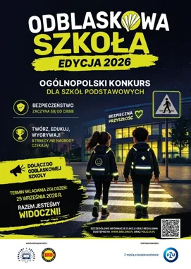 Szkoły mają czas tylko do jutra - trwa nabór do konkursu Odblaskowa Szkoła 2026